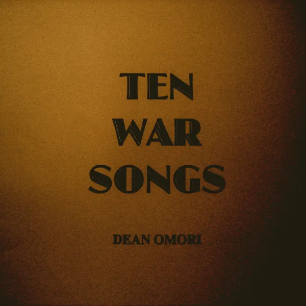 TEN WAR SONGS