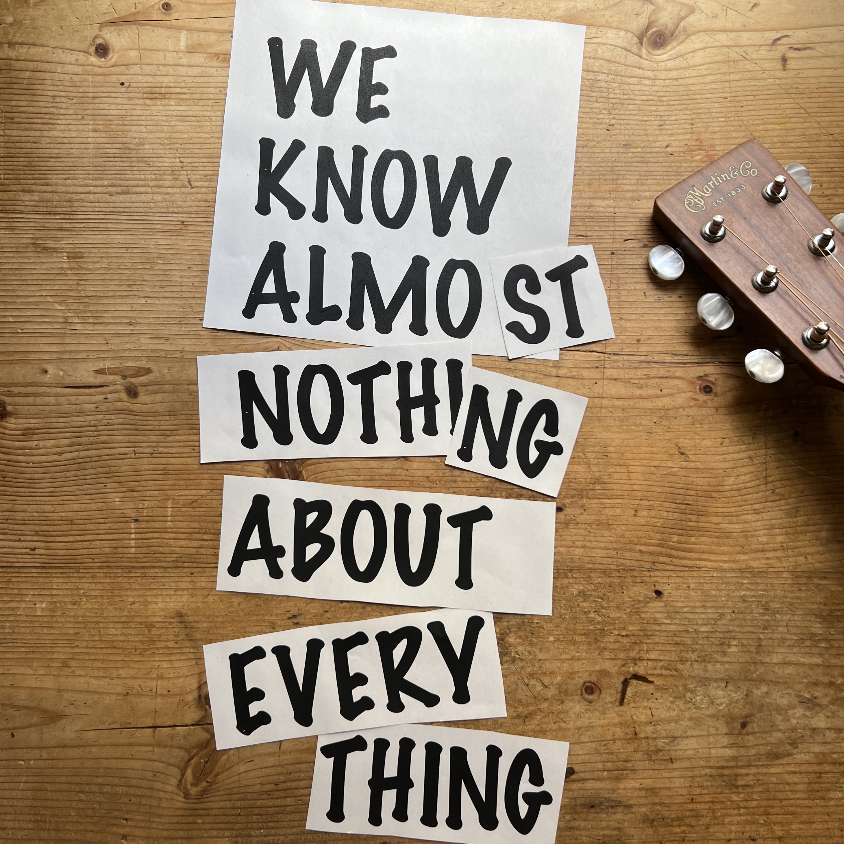 We Know Almost Nothing About Everything